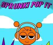 Sprunki Pop It
